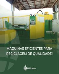 Máquinas eficientes para reciclagem de qualidade!