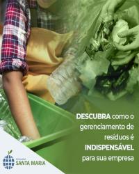 Descubra como o gerenciamento de resíduos é indispensável para sua empresa