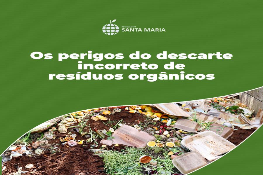 Os perigos do descarte incorreto de resíduos orgânicos