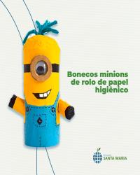 Bonecos Minions de rolo de papel higiênico