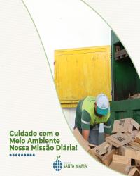 Cuidado com o meio ambiente nossa missão diária!